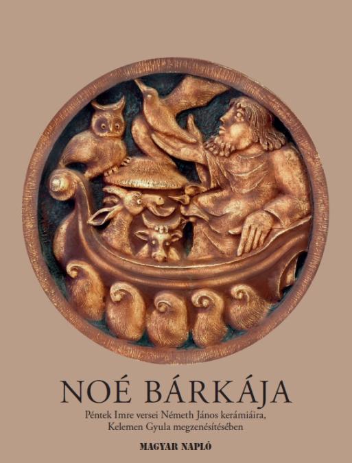 Péntek Imre: Noé bárkája